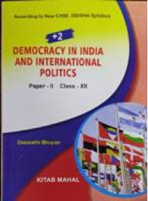 +2 Democracy In India And International Politics Paper-II Class-XII