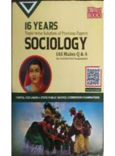16 Years Topic-Wise Solutions Of Previous Papers Sociology IAS Mains Q & A