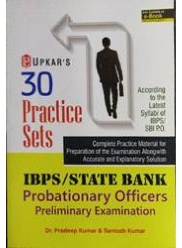 30 Practice Sets Ibps/State Bank Probationary Officers Preliminary Examination