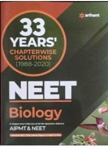 33 Years Chapterwise Solutions (1988-2020) Neet Biology