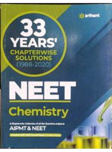 33 Years Chapterwise Solutions (1988-2020) Neet Chemistry