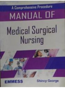 A Comprehensive Procedure Manual of Medical Surgical Nursing