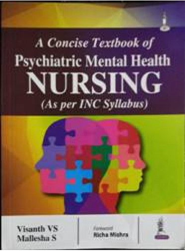 A Concise Testbook of Psychiatric Mental Health Nursing