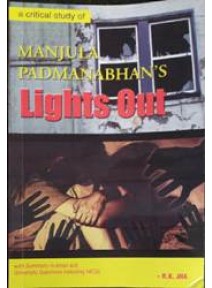 A Critical Study Of Manjula Padmanabhan's Light Out