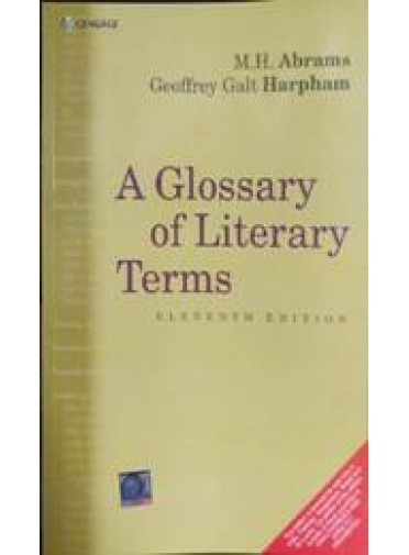 A Glossary Of Literary Terms, 11/ed.