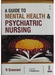 A Guide To Mental Health & Psychiatric Nursing 4ed