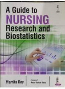 A Guide to Nursing Research and Biostatistics