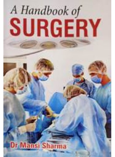 A Handbook of Surgery Question Answer Format