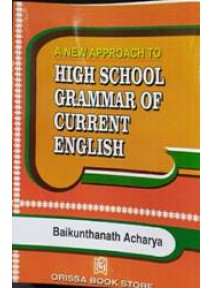 A New Approach To High School Grammar Of Current English