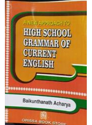 A New Approach To High School Grammar Of Current English