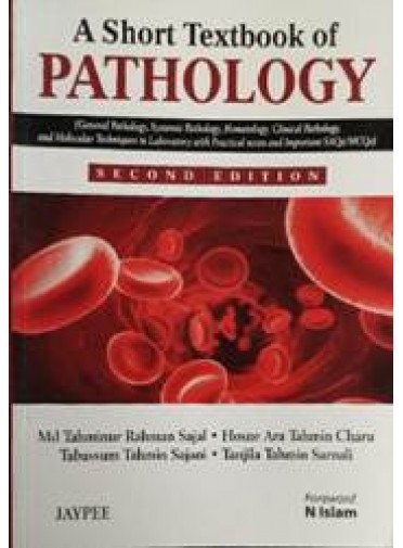 A Short Textbook of Pathology,2/e