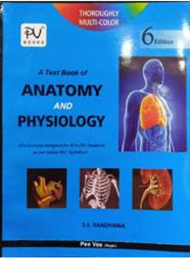 A Text Book Of Anatomy and Physiology, 6ed