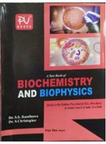 A Text Book Of Biochemistry And Biophysics