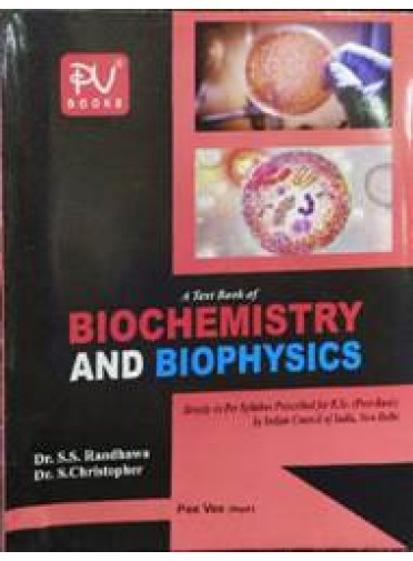 A Text Book Of Biochemistry And Biophysics