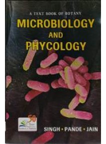 A Text Book Of Botany Microbiology And Phycology