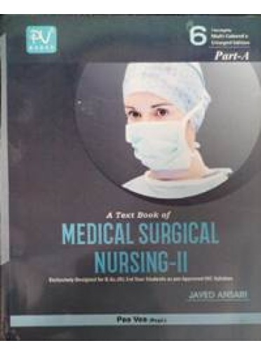 A Text Book Of Medical Surgical Nursing-II (Part-A & B)