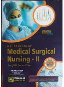A Text Book Of Medical Surgical Nursing-II For Gnm 2nd Yr
