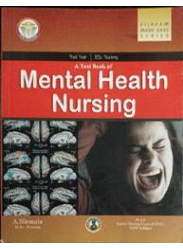 A Text Book Of Mental Health Nursing 3rd Yr B.Sc. Nursing