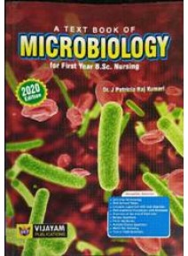 A Text Book Of Microbiology For 1st Yr B.Sc. Nursing