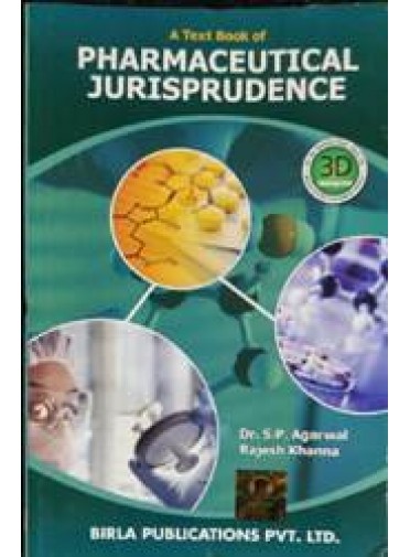 A Text Book Of Pharmaceutical Jurisprudence