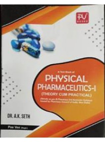 A Text Book Of Physical Pharmaceutics-I