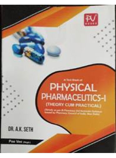 A Text Book Of Physical Pharmaceutics-I