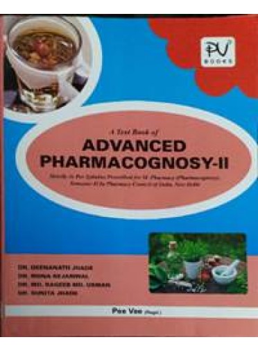 A Text Book of Advanced Pharmacognosy-II