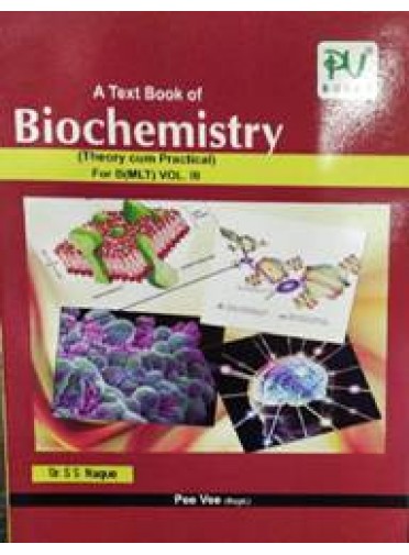 A Text Book of Biochemistry for B(MLT) Vol.III