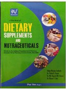 A Text Book of Dietary Supplements and Nutraceuticals