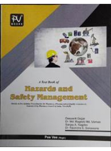 A Text Book of Hazards and Safety Management