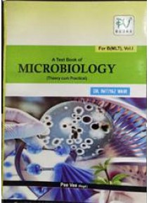 A Text Book of Microbiology for B(MLT), Vol.I