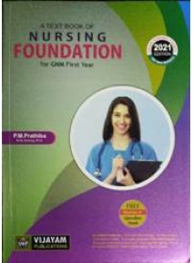 A Text Book of Nursing Foundation For GNM First Year