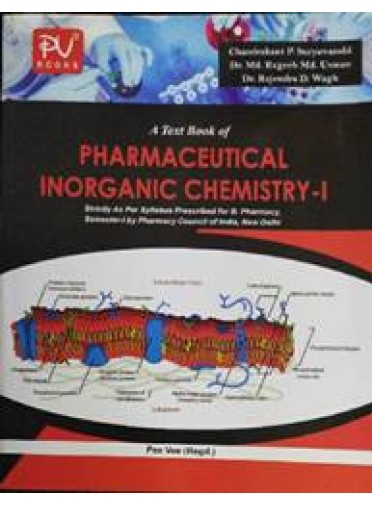 A Text Book of Pharmaceutical Inorganic Chemistry-I
