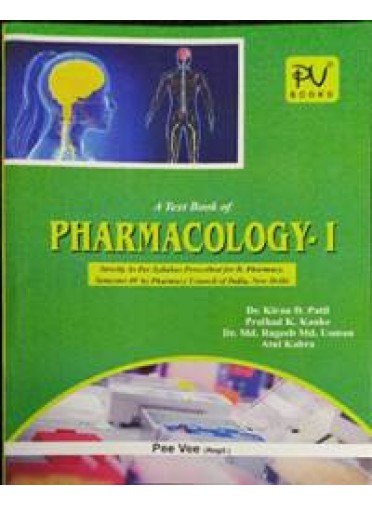 A Text Book of Pharmacology-I