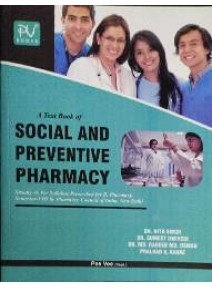 A Text Book of Social and Preventive Pharmacy