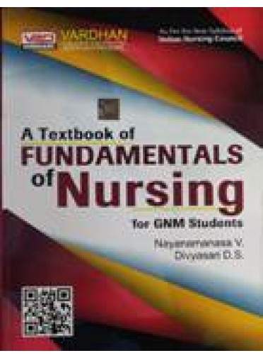 A Textbook Of Fundamentals Of Nursing For Gnm Students