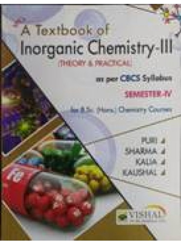 A Textbook Of Inorganic Chemistry-III Sem-IV (Odisha Board)