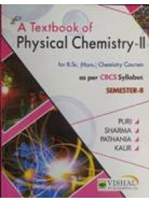 A Textbook Of Physical Chemistry-II Semester-II (Odisha Board)