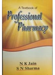 A Textbook Of Professional Pharmacy