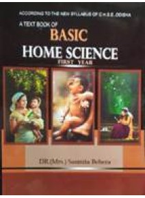 A Textbook of Basic Home Science +2 First Year