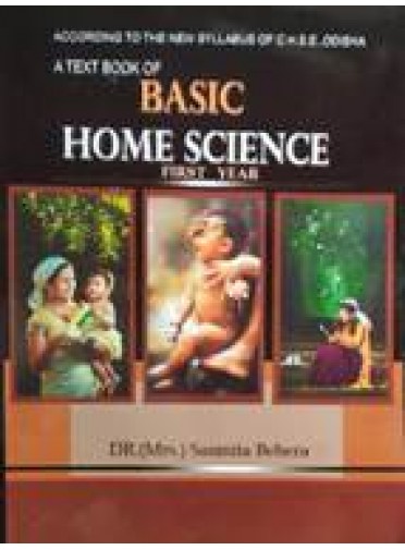 A Textbook of Basic Home Science +2 First Year