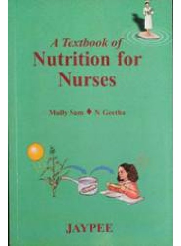 A Textbook of Nutrition for Nurses