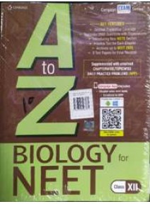 A To Z Biology For Neet Class-XII
