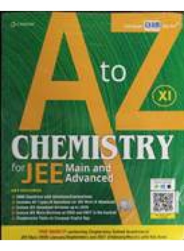 A To Z Chemistry For Jee Main And Advanced Class-XI