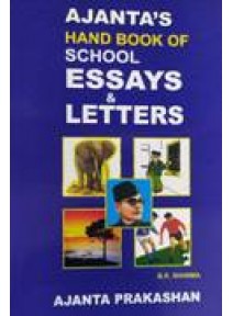 Ajantas Hand Book of School Essays & Letters
