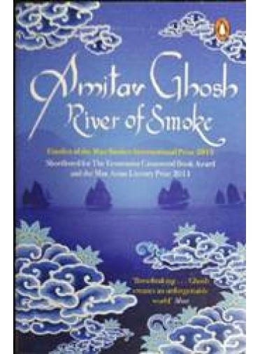 Amitav Ghosh River Of smoke