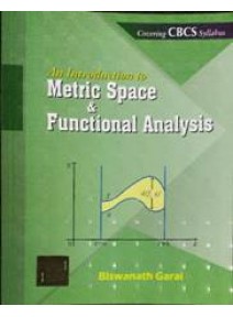 An Introduction To Metric Space & Functional Analysis