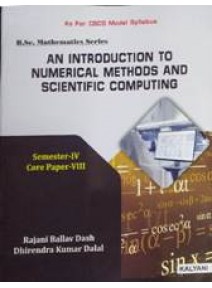An Introduction To Numerical Methods And Scientific Computing Sem-IV Paper-VIII