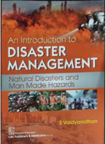 An Introduction to Disaster Management