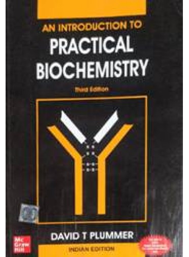 An Introduction to Practical Biochemistry, 3/ed.